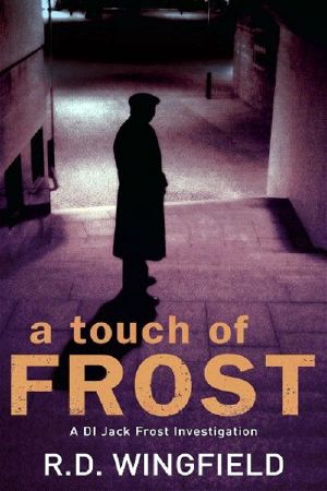 [Inspector Frost 02] • A Touch of Frost